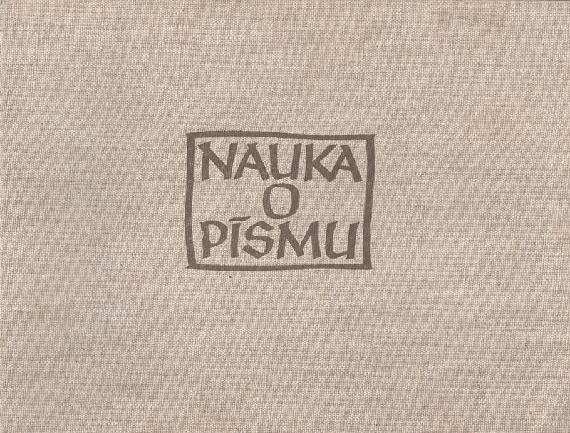 Obálka a vnitřní strany publikace Nauka o písmu, Státní pedagogické nakladatelství, Praha 1954.